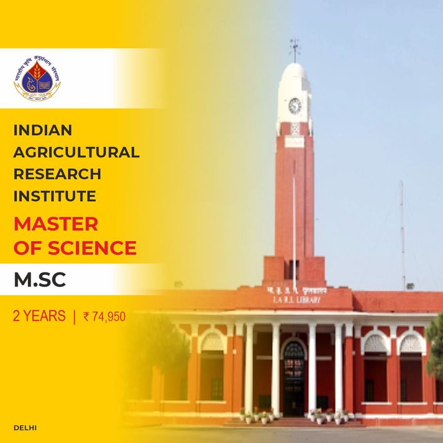 Master of Science [M.Sc] at Indian Agricultural Research Institute, Delhi